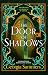 The Door of Shadows