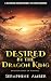 Desired by the Dragon King:...
