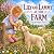 Lily and Lammy at the Farm