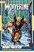 Wolverine, Vol. 3: Mutant Protector