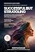 Successful but Struggling: ...