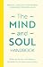 The Mind and Soul Handbook:...