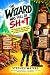 The Wizard Was Full of Sh*t by Stephen Waters