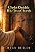 Christ Outside His Own Church by Dean Butler