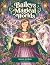 Bailey’s Magical Worlds: Fa...