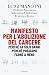 Manifesto per l'abolizione ...