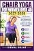 chair yoga for women over 4...