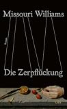 Die Zerpflückung: Roman | Nominiert für den Booker Prize 2026 (German Edition)