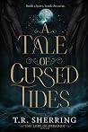 A Tale of Cursed Tides (The Lore of Orradon Book 1)