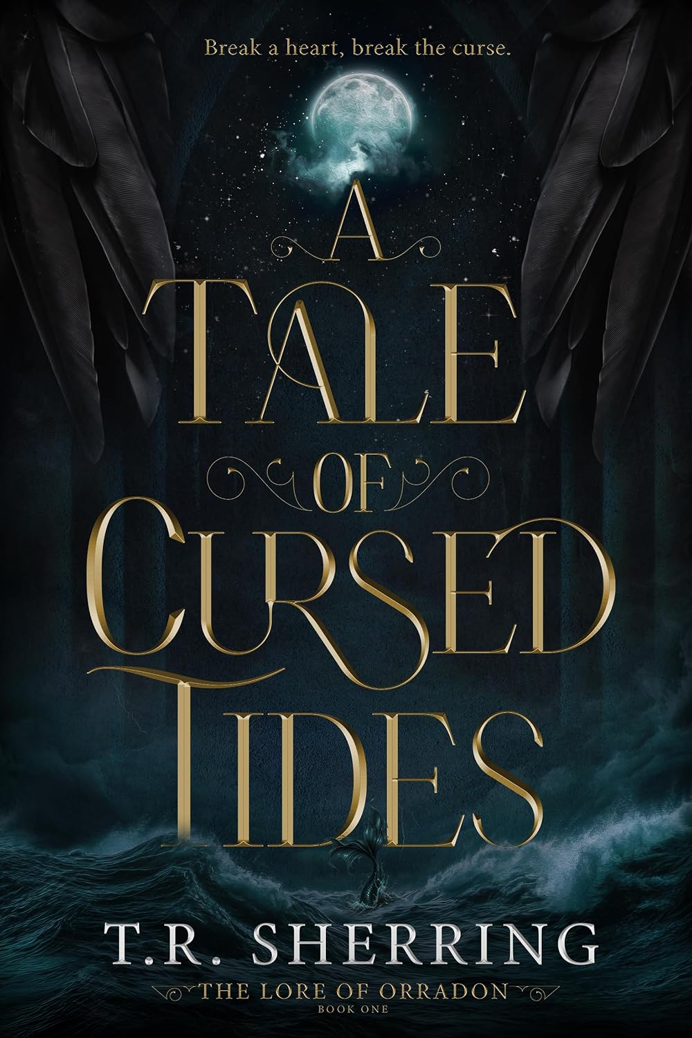 Read A Tale of Cursed Tides (The Lore of Orradon Book 1)