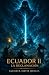 Ecuador II: La Reclamación