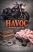 Havoc (Bloodline Saints MC,...