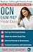 OCN Exam Prep Made Easy: Co...