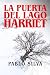 La Puerta del Lago Harriet