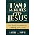 Two Minutes with Jesus: 365...