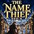 The Name Thief by Rose M.