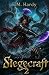 Siegecraft 2 by E.M. Hardy Siegecraft 2 by E.M. Hardy