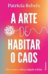 A Arte de Habitar...