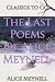 The Last Poems Of Alice Mey...