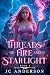 Threads of Fire and Starlig...