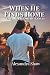 When He Finds Homes: Small ...