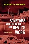 SOMETIMES YOU GOT...