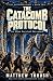 The Catacomb Protocol: An Alien Survival Adventure (The Riftwood Quest)