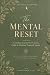 The Mental Reset: A Guided ...