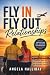 FLY IN FLY OUT RELATIONSHIP...