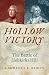 Hollow Victory by Lawrence E. Babits