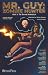 Mr. Guy: Zombie Hunter: Act 1 - To Save Himself