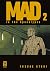 MAD in the Apocalypse, Band 2