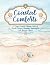 Coastal Comforts: A Cozy Co...