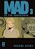 MAD in the Apocalypse, Band 3