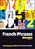 French Phrases For Dummies