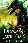 Dragon of Earth and Rain (The Elementum)