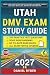 Utah DMV Exam Study Guide: ...