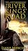 The River Kings' Road: A No...