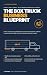The Box Truck Business Blueprint by Billy Vaughn
