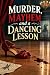Murder, mayhem and a dancin...