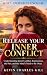 Release Your Inner Conflict