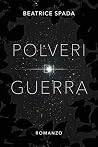 Polveri di guerra (Italian Edition)