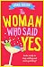 The Woman Who Said Yes by Fiona Gibson