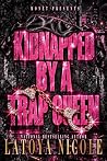 KIDNAPPED BY A TR...