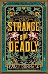 Strange & Deadly