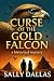 Curse of the Gold Falcon: H...