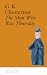 The Man Who Was Thursday: A...