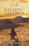 On the Shearing Grounds
