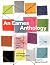 An Eames Anthology: Articles, Film Scripts, Interviews, Letters, Notes, and Speeches