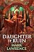 Daughter of Ruin by Mark  Lawrence